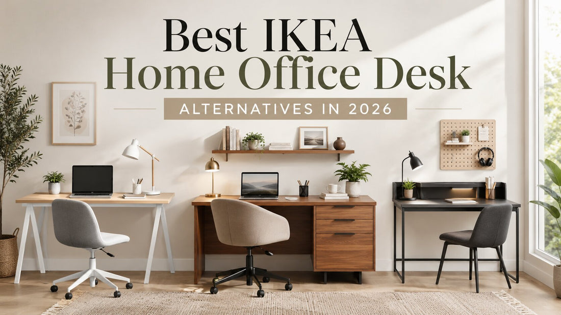 Best IKEA Home Office Desk Alternatives in 2026
